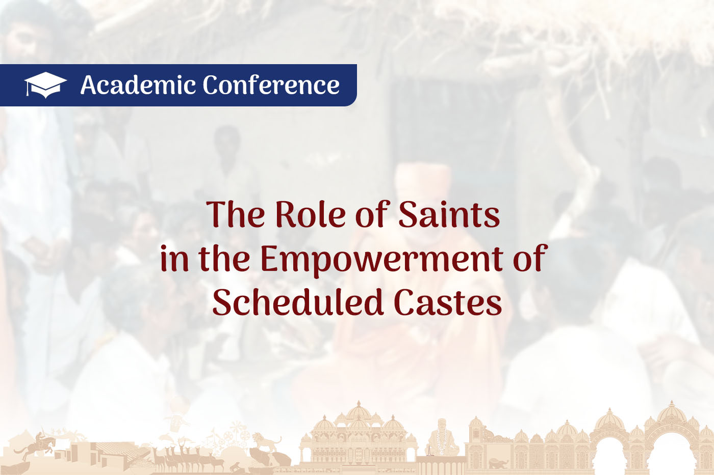 The Role of Saints in the Empowerment of Scheduled Castes