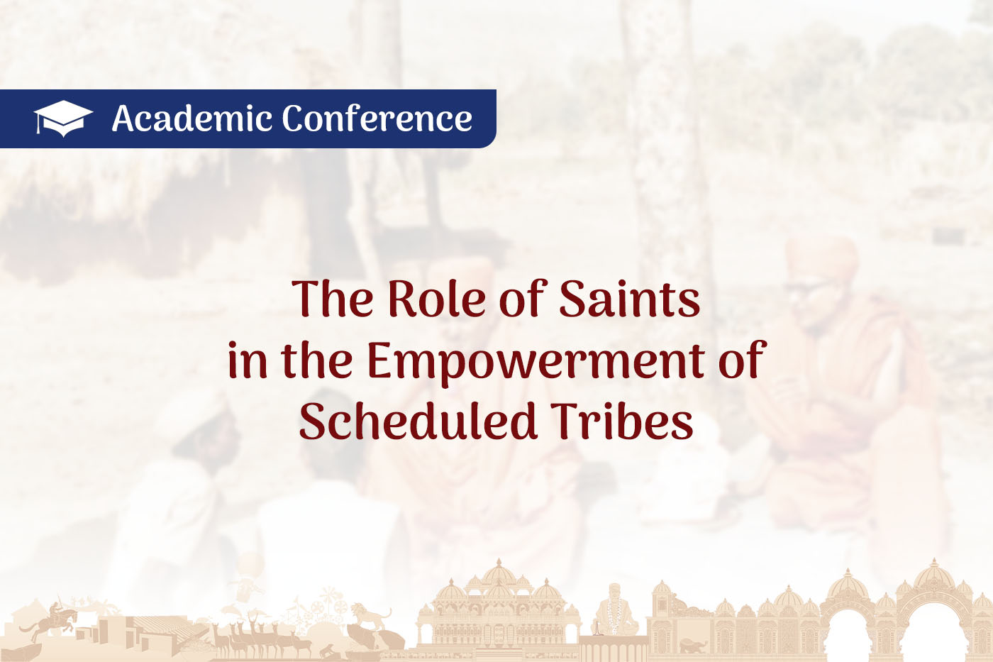 The Role of Saints in the Empowerment of Scheduled Tribes